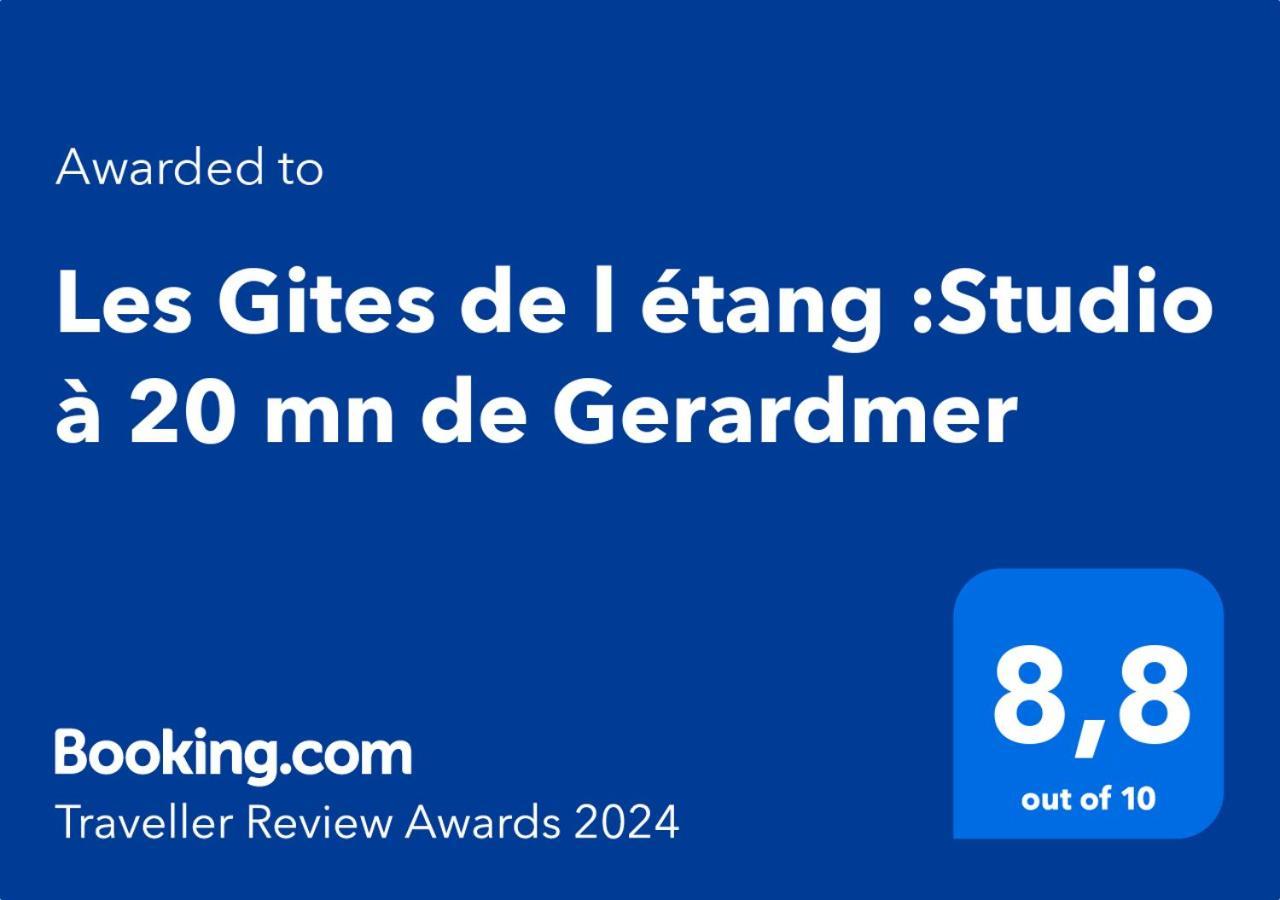 Les Gites De L Etang :Studio A 20 Mn De Gerardmer La Chapelle  Esterno foto